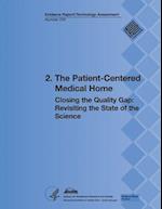2. the Patient-Centered Medical Home