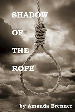 Shadow of the Rope