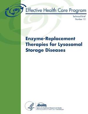 Enzyme-Replacement Therapies for Lysosomal Storage Diseases