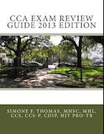 Cca Exam Review Guide 2013 Edition