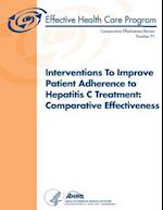 Interventions to Improve Patient Adherence to Hepatitis C Treatment