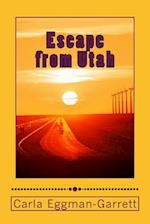 Escape from Utah