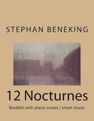 Stephan Beneking 12 Nocturnes