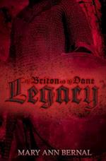 The Briton and the Dane: Legacy Second Edition 