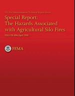 The Hazards Associated with Agricultural Silo Fires