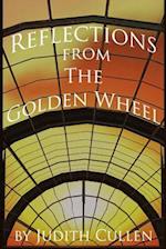 Reflections from the Golden Wheel