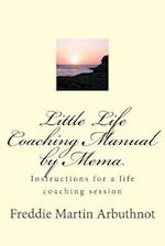 Little Life Coaching Manual by Mema