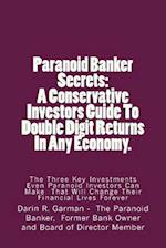 Paranoid Banker Secrets
