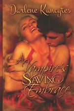 A Vampire's Saving Embrace