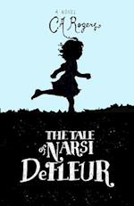 The Tale of Narsi DeFleur