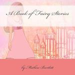 A Book of Fairy Stories