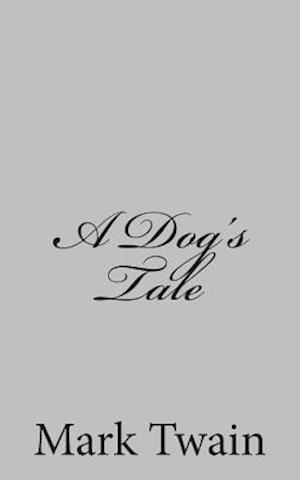 A Dog's Tale