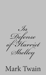 In Defense of Harriet Shelley