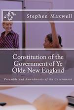 Constitution of the Government of Ye Olde New England