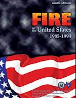 Fire in the United States, 1985-1994