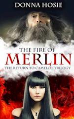 The Fire of Merlin