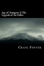 Age of Arrogance I