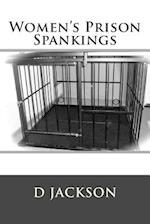 Women's Prison Spankings