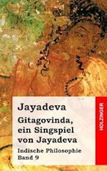 Gitagovinda, Ein Singspiel Von Jayadeva