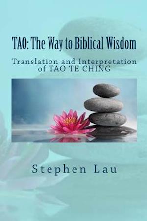 Tao the Way to Biblical Wisdom