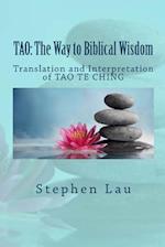 Tao the Way to Biblical Wisdom