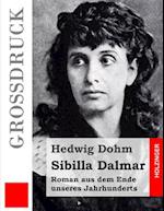 Sibilla Dalmar (Großdruck)