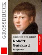 Robert Guiskard (Grossdruck)