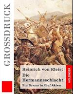 Die Hermannsschlacht (Grossdruck)