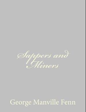 Sappers and Miners