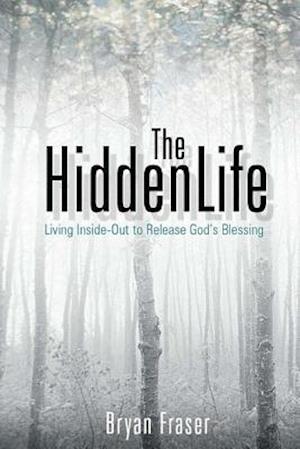 The Hidden Life