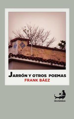 Jarrón Y Otros Poemas