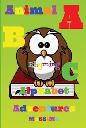 ABC Alphabet Animal Rhyming Adventures