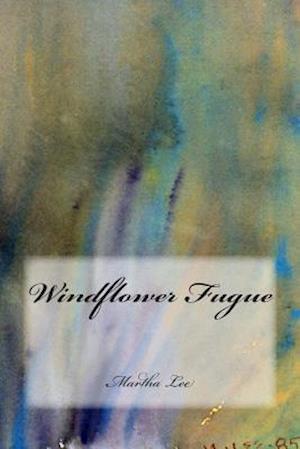 Windflower Fugue