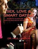 Sex, Love & Smart Dating