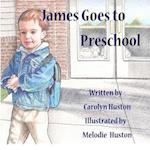 James Goes to Preschool