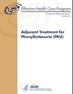 Adjuvant Treatment for Phenylketonuria (PKU)