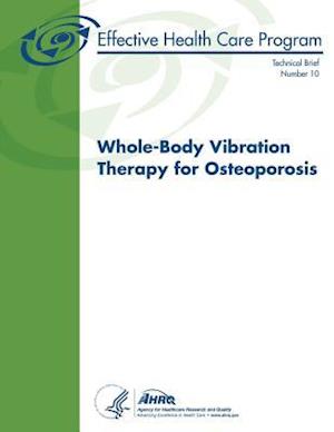 Whole-Body Vibration Therapy for Osteoporosis