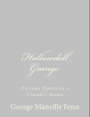 Hollowdell Grange