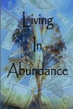 Living in Abundance