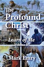 The Profound Christ, Volume II