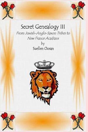 Secret Genealogy III