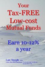 Your Tax-Free Low-Cost Mutual Funds