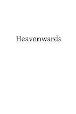 Heavenwards