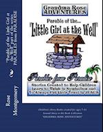 Parable of the Little Girl at the Well