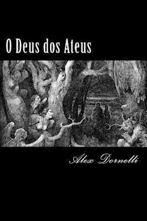 O Deus DOS Ateus