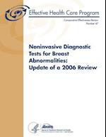 Noninvasive Diagnostic Tests for Breast Abnormalities