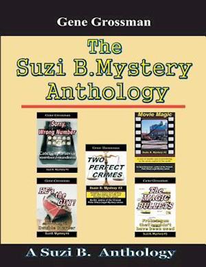 The Suzi B. Mystery Anthology