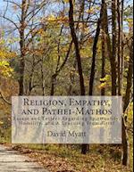 Religion, Empathy, and Pathei-Mathos