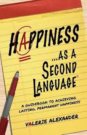 Happiness...as a Second Language