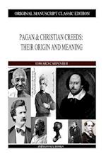 Pagan & Christian Creeds